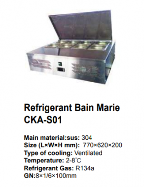 Refrigerant Bain Marie CKA-S01